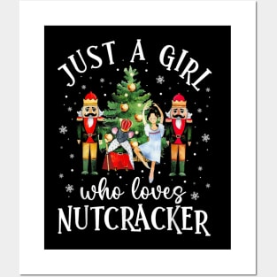 Just A Girl Who Loves Nutcrackers Christmas Ballet Dancing Posters and Art